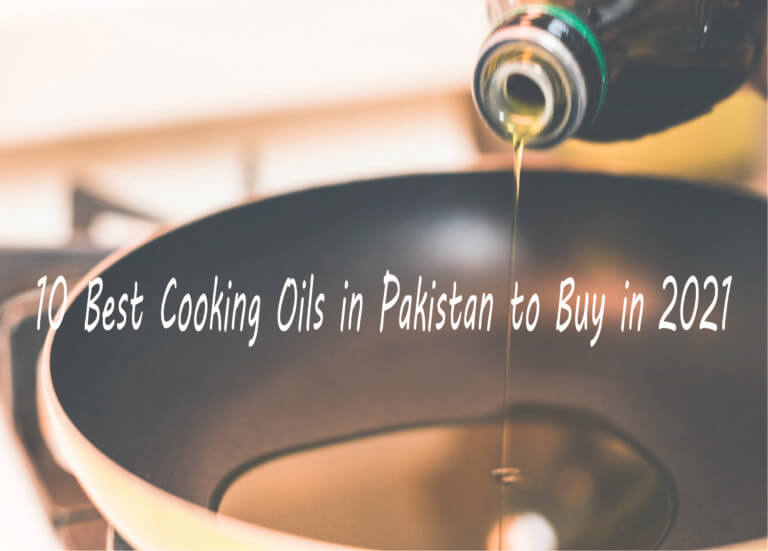 best cooking oil brands in Pakistan