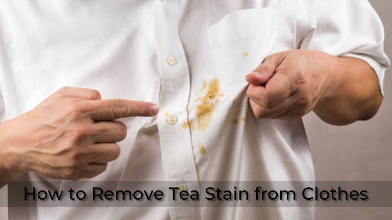 How to Remove Tea Stains from Clothes-pip