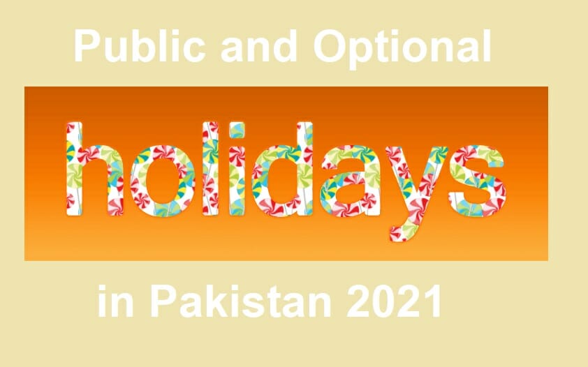 Public and Optional Holidays in Pakistan 2021 | Price in Pakistan