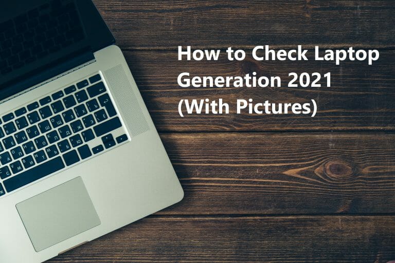 How to Check Laptop Generation-pip