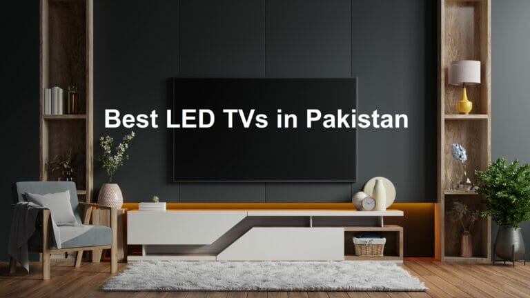10 Best Led TV Brands in Pakistan -Price in Pakistan