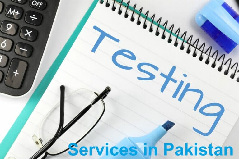 Best Testing Services in Pakistan