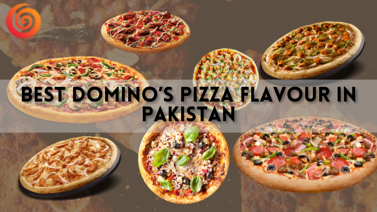 Best Domino’s Pizza Flavour in Pakistan