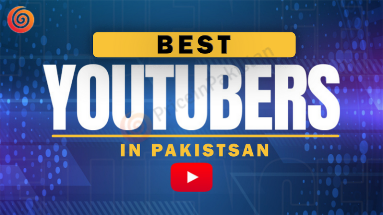 Best YouTuber in Pakistan-pip