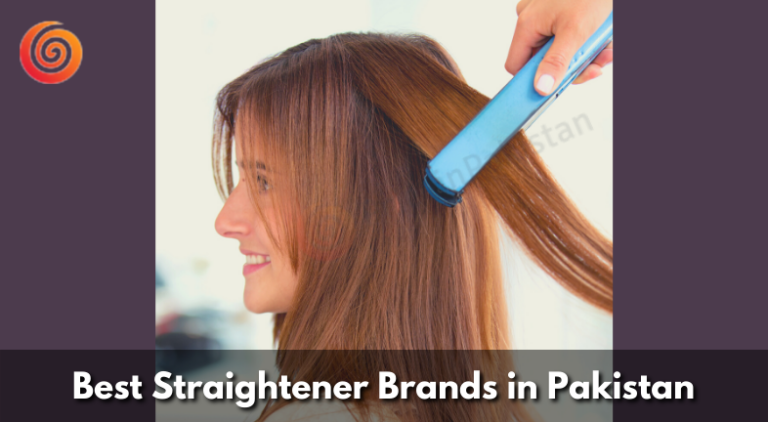 Best Straightener Brands in Pakistan- Price in Pakistan